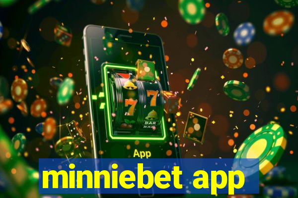 minniebet app