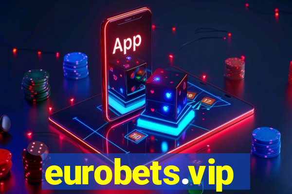 eurobets.vip