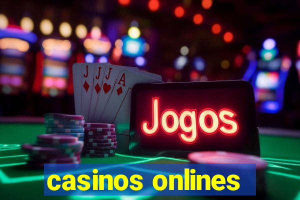 casinos onlines