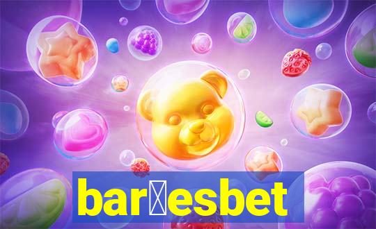 bar玫esbet