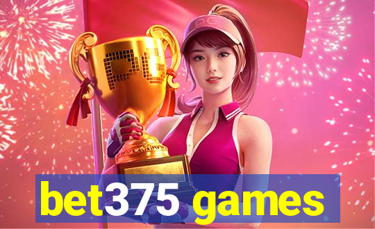 bet375 games