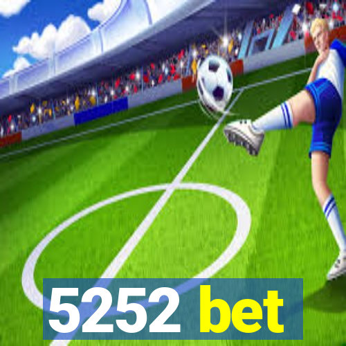 5252 bet