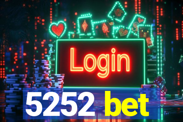 5252 bet