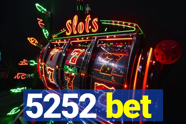 5252 bet