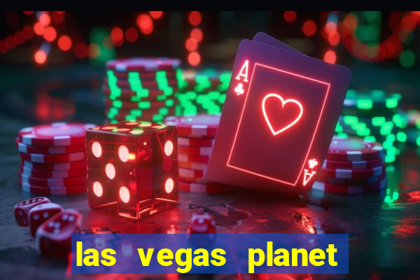 las vegas planet hollywood casino