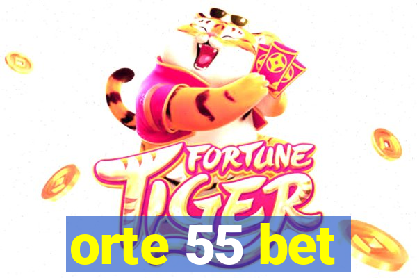 orte 55 bet