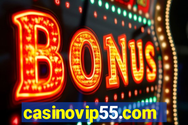 casinovip55.com