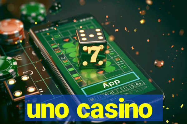 uno casino