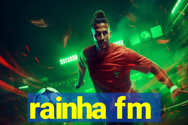 rainha fm