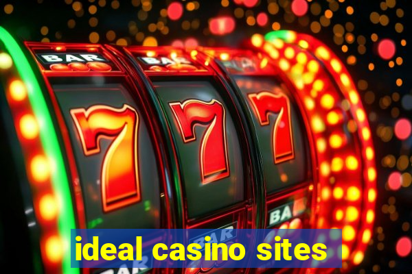 ideal casino sites