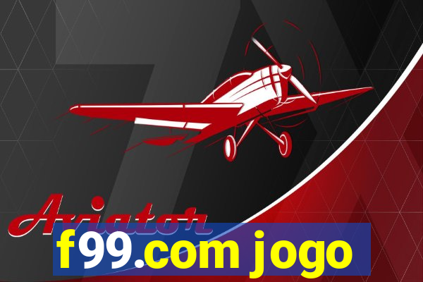 f99.com jogo