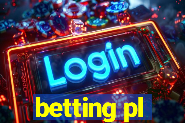 betting pl