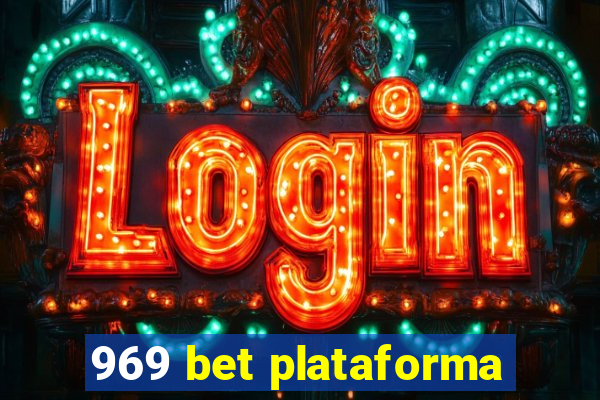 969 bet plataforma