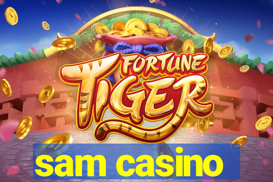 sam casino