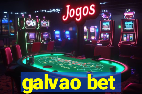 galvao bet