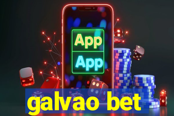 galvao bet