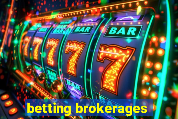 betting brokerages