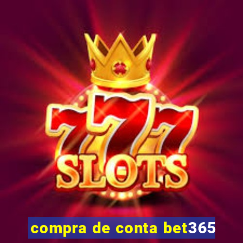 compra de conta bet365