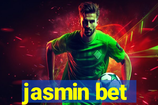 jasmin bet