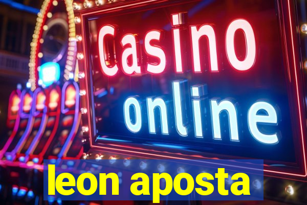 leon aposta