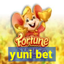 yuni bet