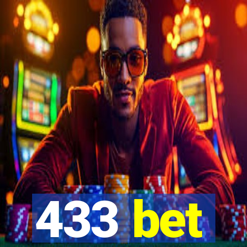 433 bet