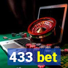 433 bet