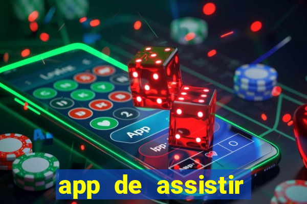 app de assistir jogo ao vivo gratis