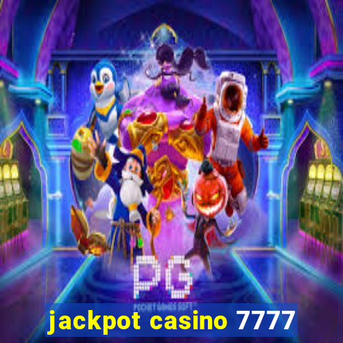 jackpot casino 7777