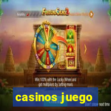 casinos juego