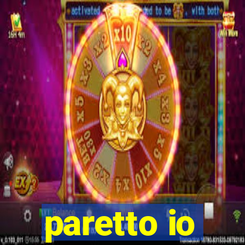 paretto io