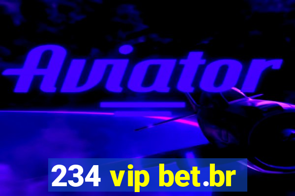 234 vip bet.br