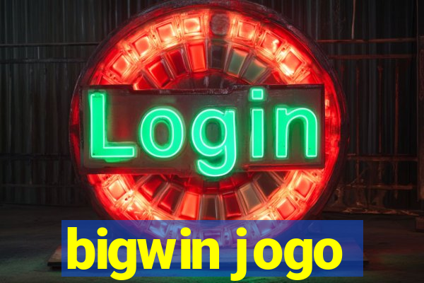 bigwin jogo