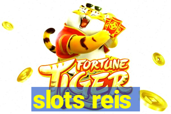 slots reis