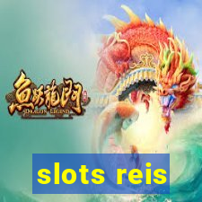 slots reis