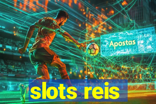 slots reis