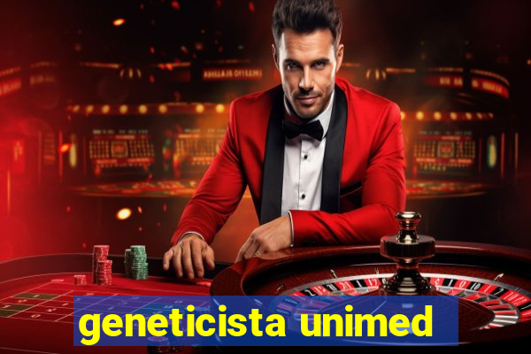 geneticista unimed