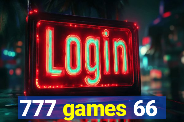 777 games 66