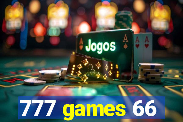 777 games 66