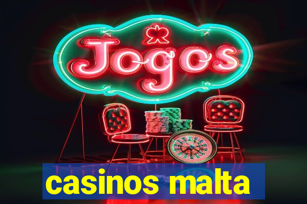 casinos malta