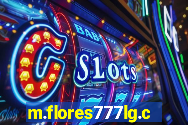 m.flores777lg.com