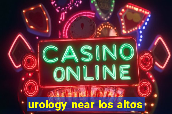 urology near los altos