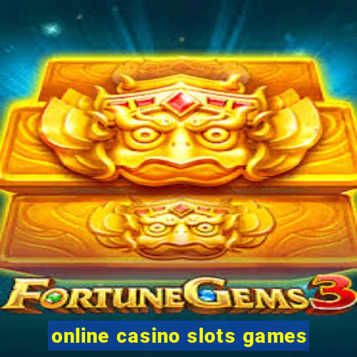 online casino slots games