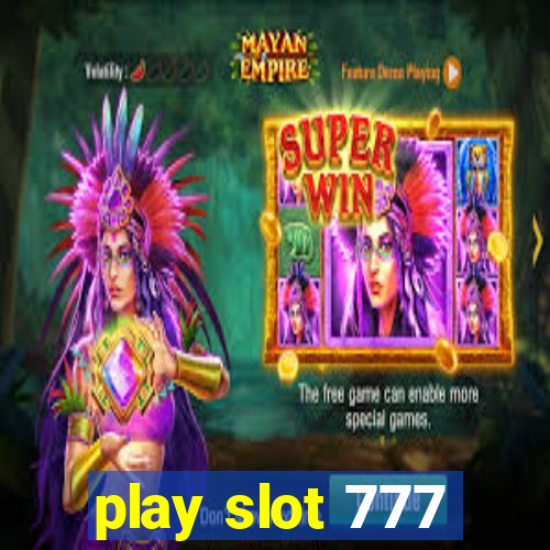 play slot 777