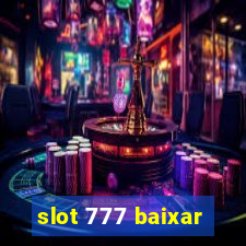 slot 777 baixar