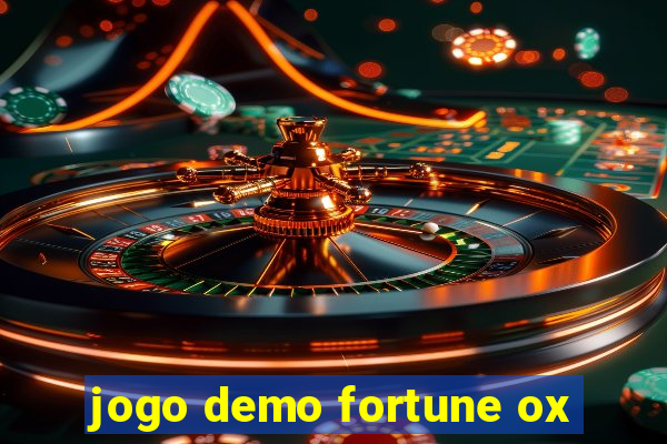 jogo demo fortune ox