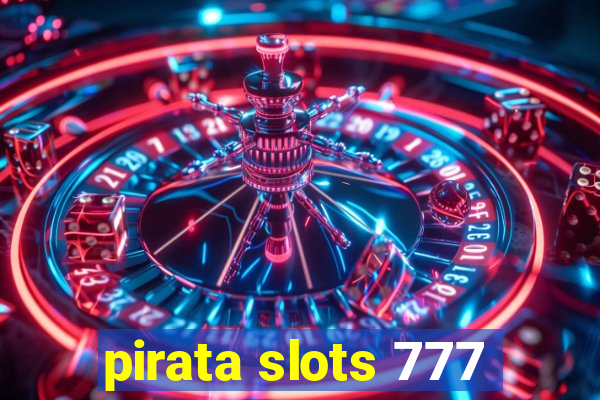 pirata slots 777