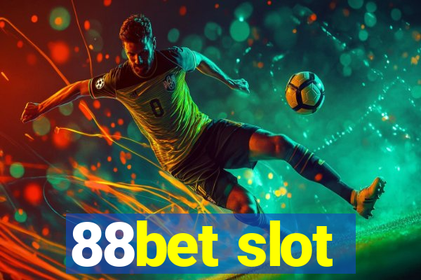 88bet slot