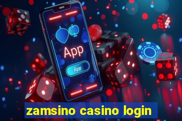 zamsino casino login