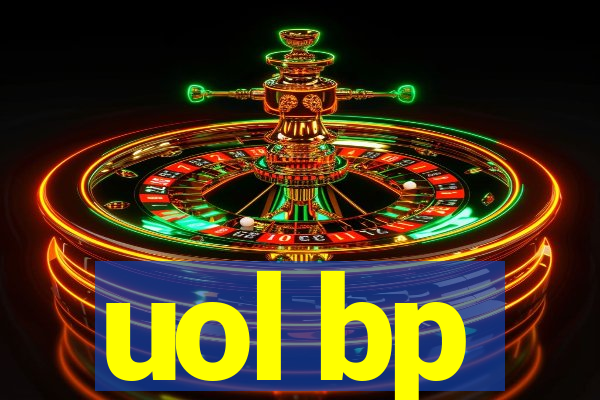 uol bp